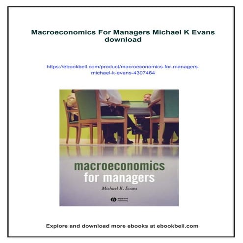 Macroeconomics For Managers Michael K Evans