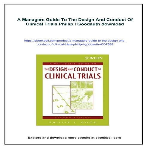 A Managers Guide To The Design And Conduct Of Clinical Trials Phillip I ...