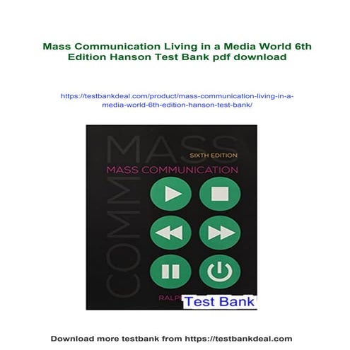 Mass Communication Living in a Media World 6th Edition Hanson Test Bank ...