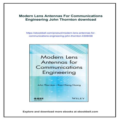 Modern Lens Antennas For Communications Engineering John Thornton | PDF