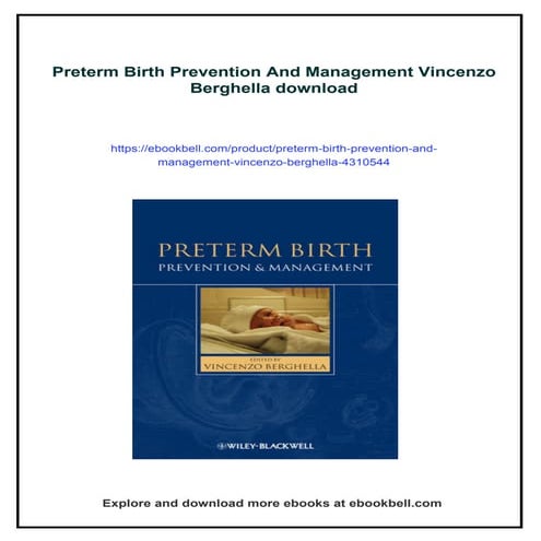 Preterm Birth Prevention And Management Vincenzo Berghella | PDF