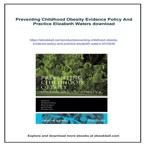 Preventing Childhood Obesity Evidence Policy And Practice Elizabeth ...
