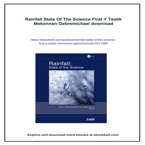 Rainfall State Of The Science Firat Y Testik Mekonnen Gebremichael