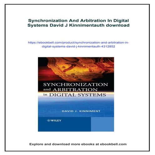 Synchronization And Arbitration In Digital Systems David J ...