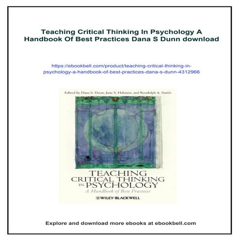 Teaching Critical Thinking In Psychology A Handbook Of Best Practices Dana S Dunn