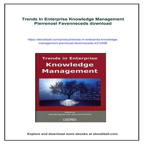 Trends In Enterprise Knowledge Management Pierrenoel Favenneceds