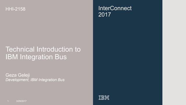Technical Introduction to IBM Integration Bus