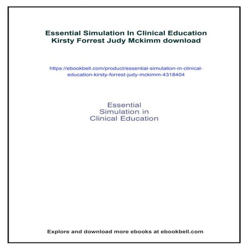 Essential Simulation In Clinical Education Kirsty Forrest Judy Mckimm
