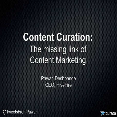 Content Marketing Strategies Conference: Pawan Deshpande Content Curation - M...