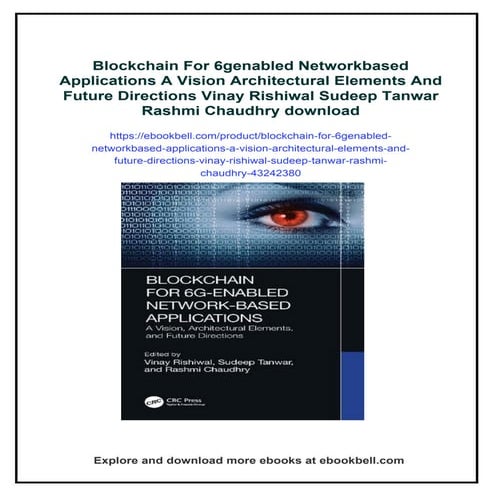 Blockchain For 6genabled Networkbased Applications A Vision Architectural Ele...