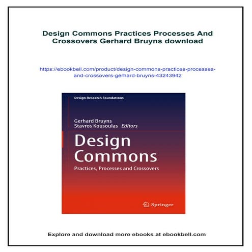 Design Commons Practices Processes And Crossovers Gerhard Bruyns