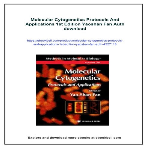 Molecular Cytogenetics Protocols And Applications 1st Edition Yaoshan ...