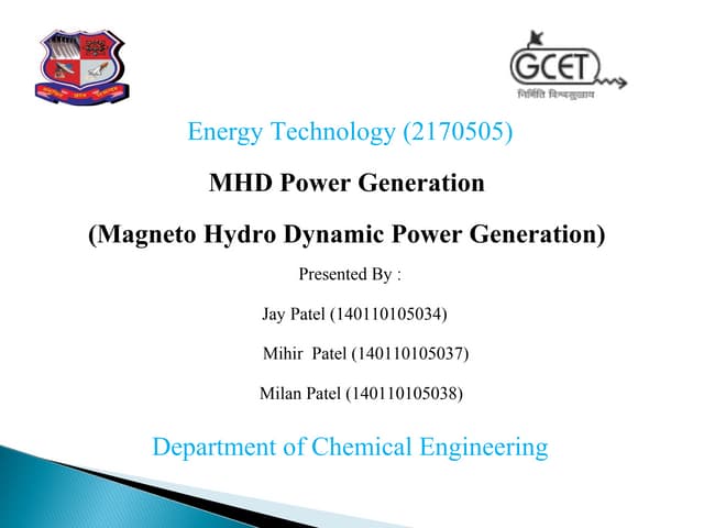 Magneto hydro-dynamic-power-generation-mhd | PPT