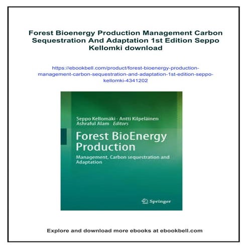 Forest Bioenergy Production Management Carbon Sequestration And ...