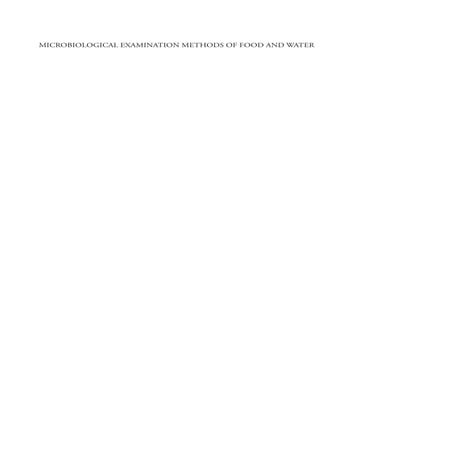 Microbiological-examination-methods-of-food-and-water-a-laboratory-manual