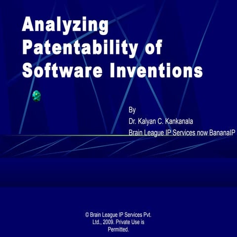 Patent: Analyzing Patentability of Software Inventions / A Presentation at NL...