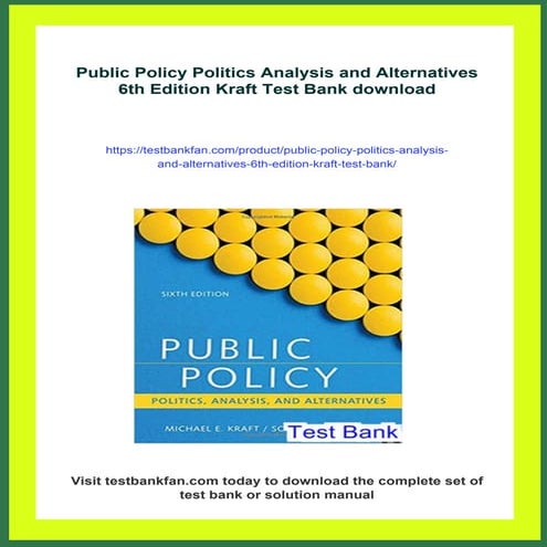 Public Policy Politics Analysis and Alternatives 6th Edition Kraft Test ...