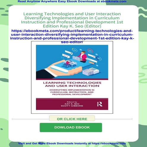 Learning Technologies and User Interaction Diversifying Implementation in Cur...