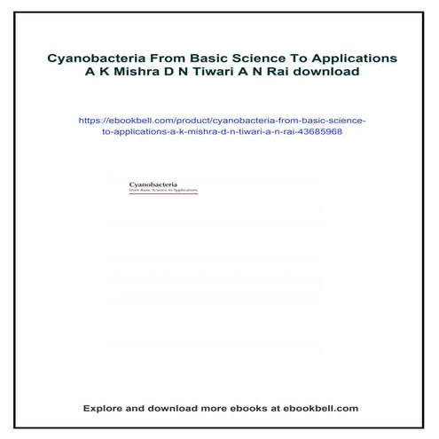 Cyanobacteria From Basic Science To Applications A K Mishra D N Tiwari A N Rai