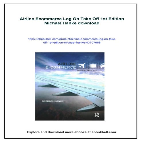 Airline Ecommerce Log On Take Off 1st Edition Michael Hanke