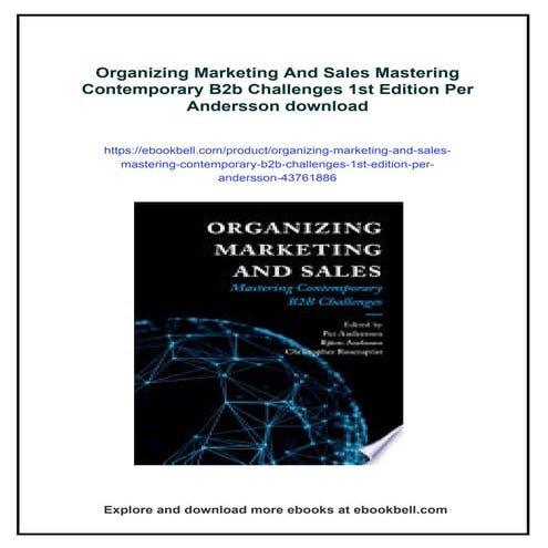 Organizing Marketing And Sales Mastering Contemporary B2b Challenges ...