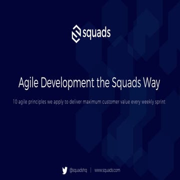 Agile the Squads Way