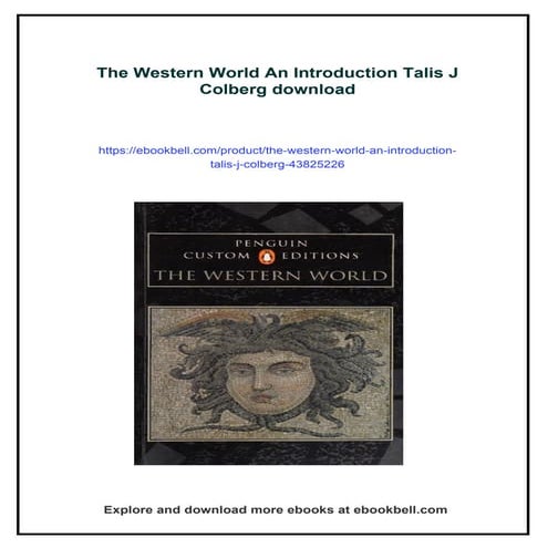 The Western World An Introduction Talis J Colberg