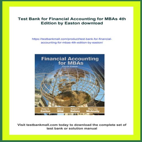 Test Bank for Financial Accounting for MBAs 9th Edition By Easton, Wild ...