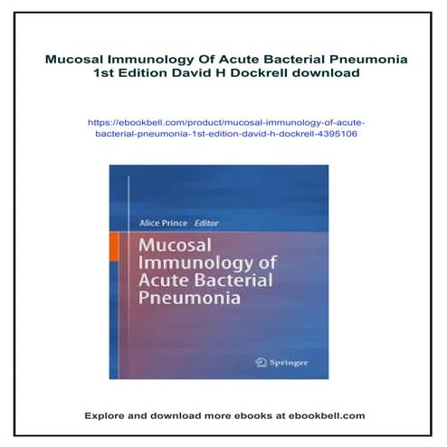 Mucosal Immunology Of Acute Bacterial Pneumonia 1st Edition David H ...