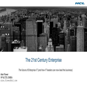 The 21st Century Enterprise - The Future of Enterprise IT