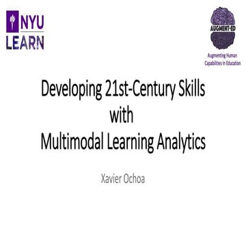 Developing 21st-Century Skills with Multimodal Learning Analytics