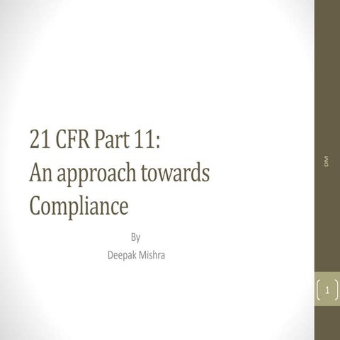 21 cfr part 11   an approach towards compliance