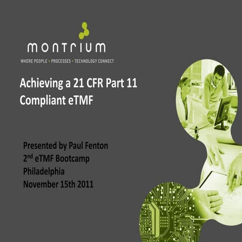 Achieving a 21 CFR Part 11 Compliant eTMF