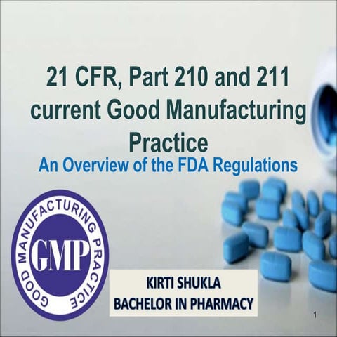 kirti shukla gmp (United state Food and Drug Administration)