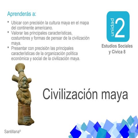 Civilizacion_maya Estudios Sociles 8.ppt