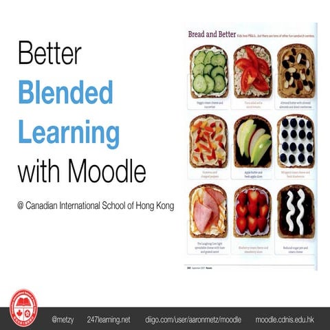 Better Blended Learning with Moodle