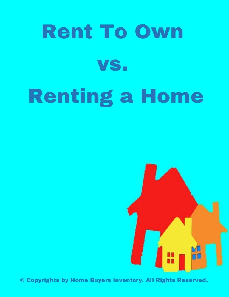 Rent To Own Vs. Renting A Home