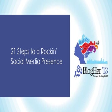21 days to a rockin' social media presence as seen at blog her '13