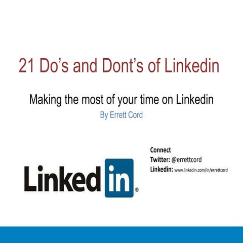 21 Do's and Dont's of Linkedin | PPTX