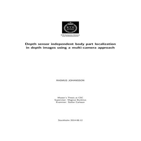 Depth sensor independent body part localization in depth images using a multi...