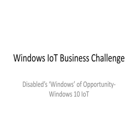 Windows10_IoT_business_challenge-Avinash