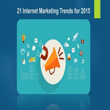 21 Internet Marketing Trends for 2015