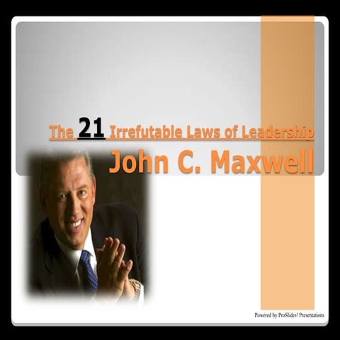 21 Irrefutable Laws of Leadership   John C Maxwell