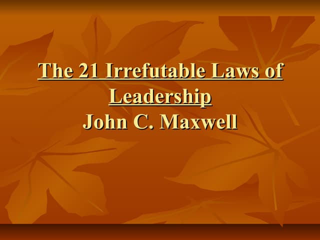 21 irrefutable laws of leadership poster | PDF | Business | Business ...