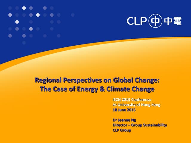 ISCN 2015 Dialogue 2: Regional Perspectives on Global Change, Jeanne Ng