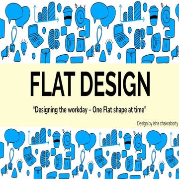 A Graphic Designing Project on "Flat Designing"