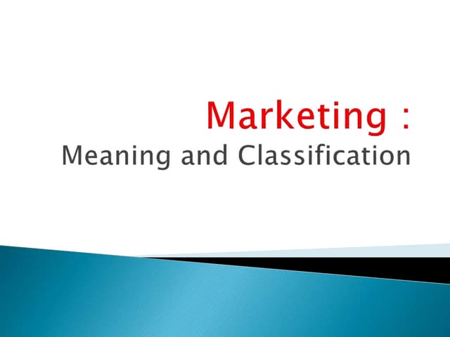  Market and Classification of Market