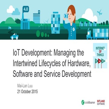 IoT Development; Managing hardware and software Development