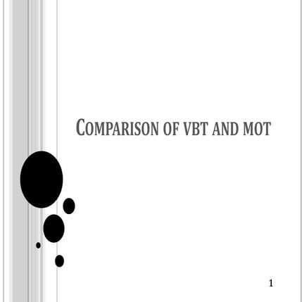 Comparison of VBT and MOT.pptx