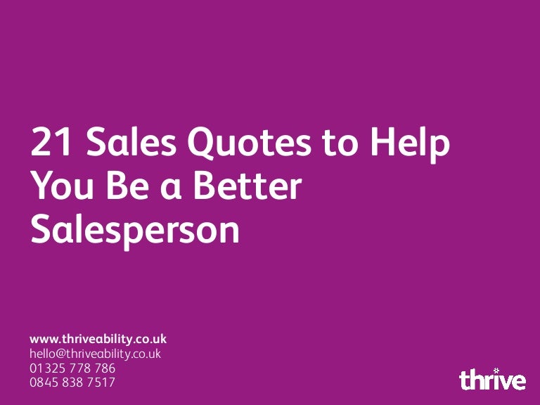 21 Sales Quotes To Help You Be A Better Salesperson